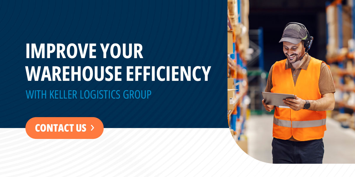 Contact us to improve your warehouse efficiency with Keller Logistics.