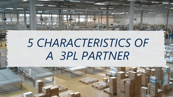 5 characteristics of a 3PL partner banner